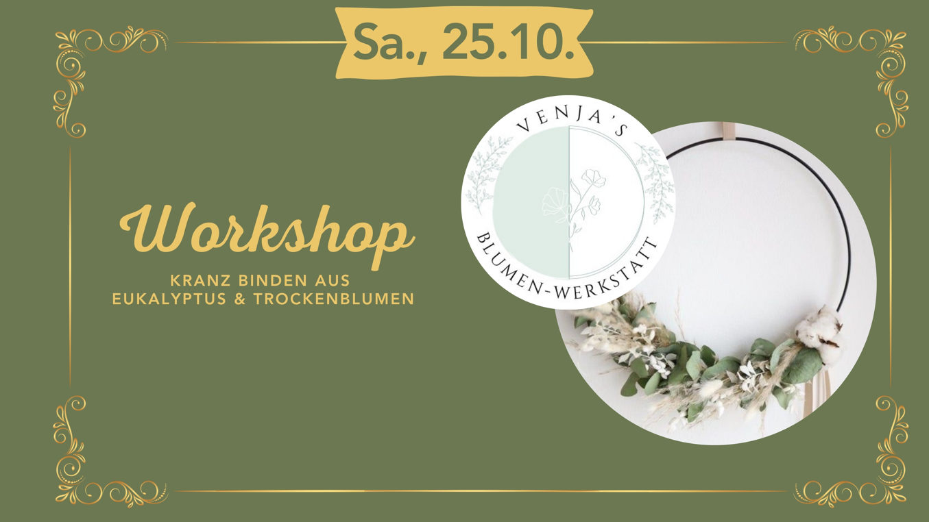 Gutschein Kranz aus Eukalyptus & Trockenblumen Workshop-Ticket